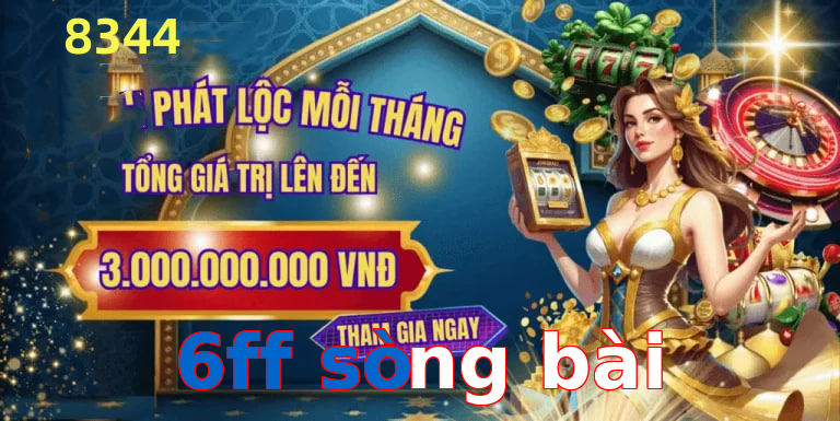 6ff sòng bài